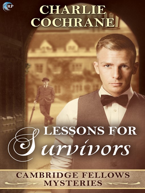 Title details for Lessons for Survivors by Charlie Cochrane - Available